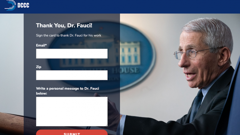 The partisan campaign arm for House Democrats is raising money from a “Thank You” card for infectious disease physician Dr. Anthony Fauci, raising ethical questions about using a government official to endorse political activities.