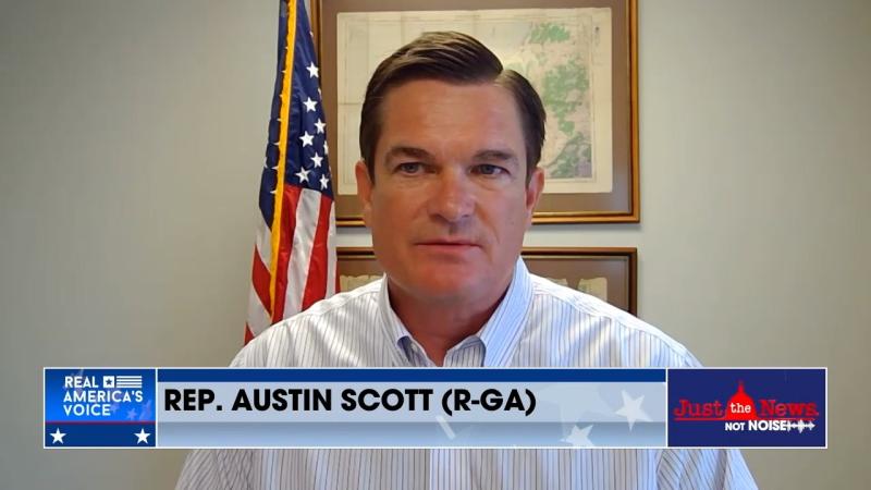 Rep. Austin Scott on Just The News - Not Noise