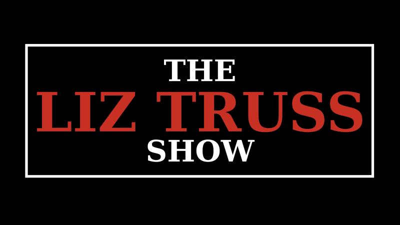 The Liz Truss Show