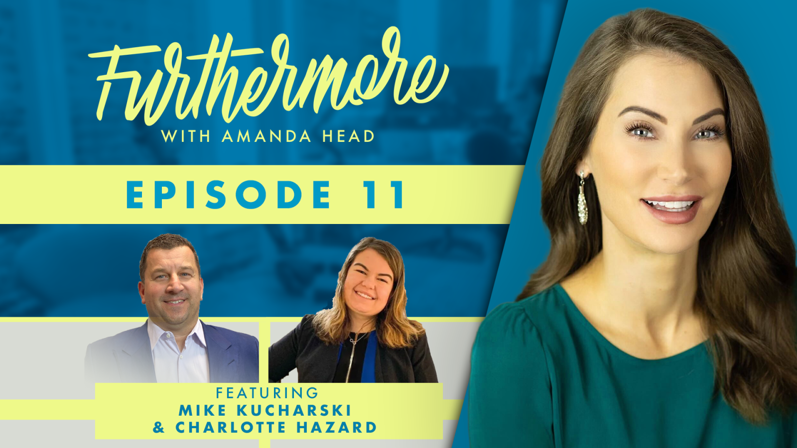 Furthermore with Amanda Head Episode 11