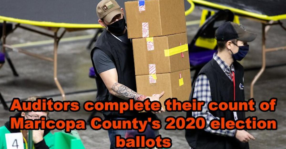 Auditors Complete Their Count Of Maricopa Countys 2020 Election